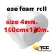 อีพีอี โฟม หนา4มม. แบบม้วน (EPE FOAM ROLL)