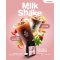 Milk Shake | มิลค์เชค