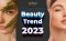 Beauty Trend 2023