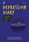 Depression Diary #มันไม่ได้เศร้าอย่างที่คิดหรอกนะ