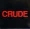 Crude - Crude (12", EP)